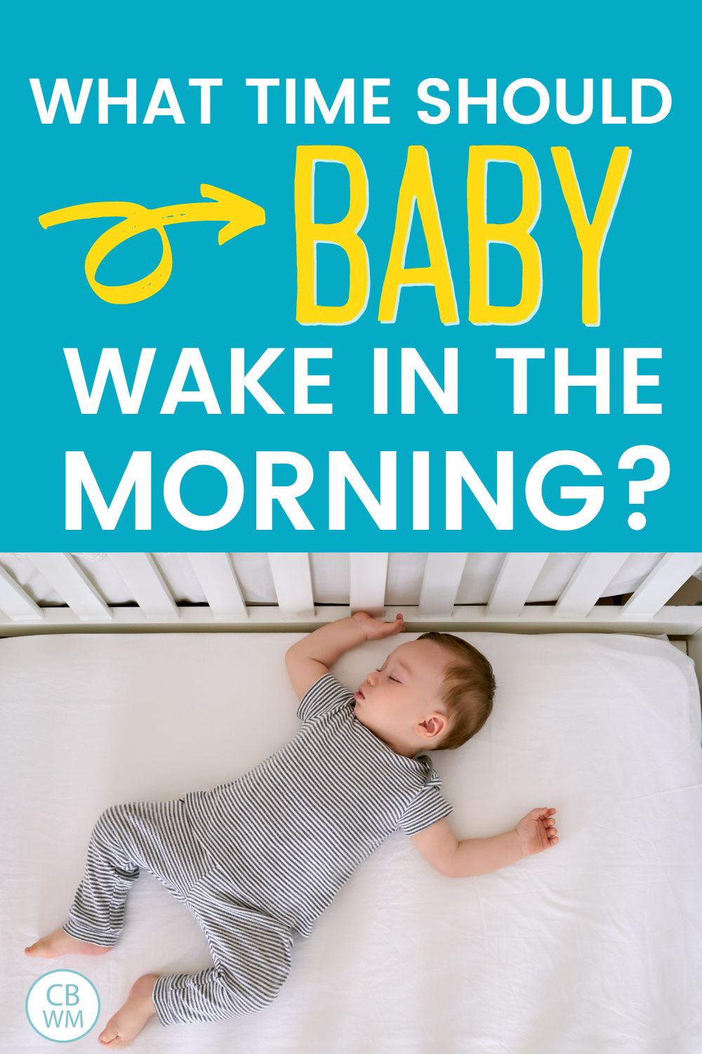 what time should baby wake in the morning pinnable image