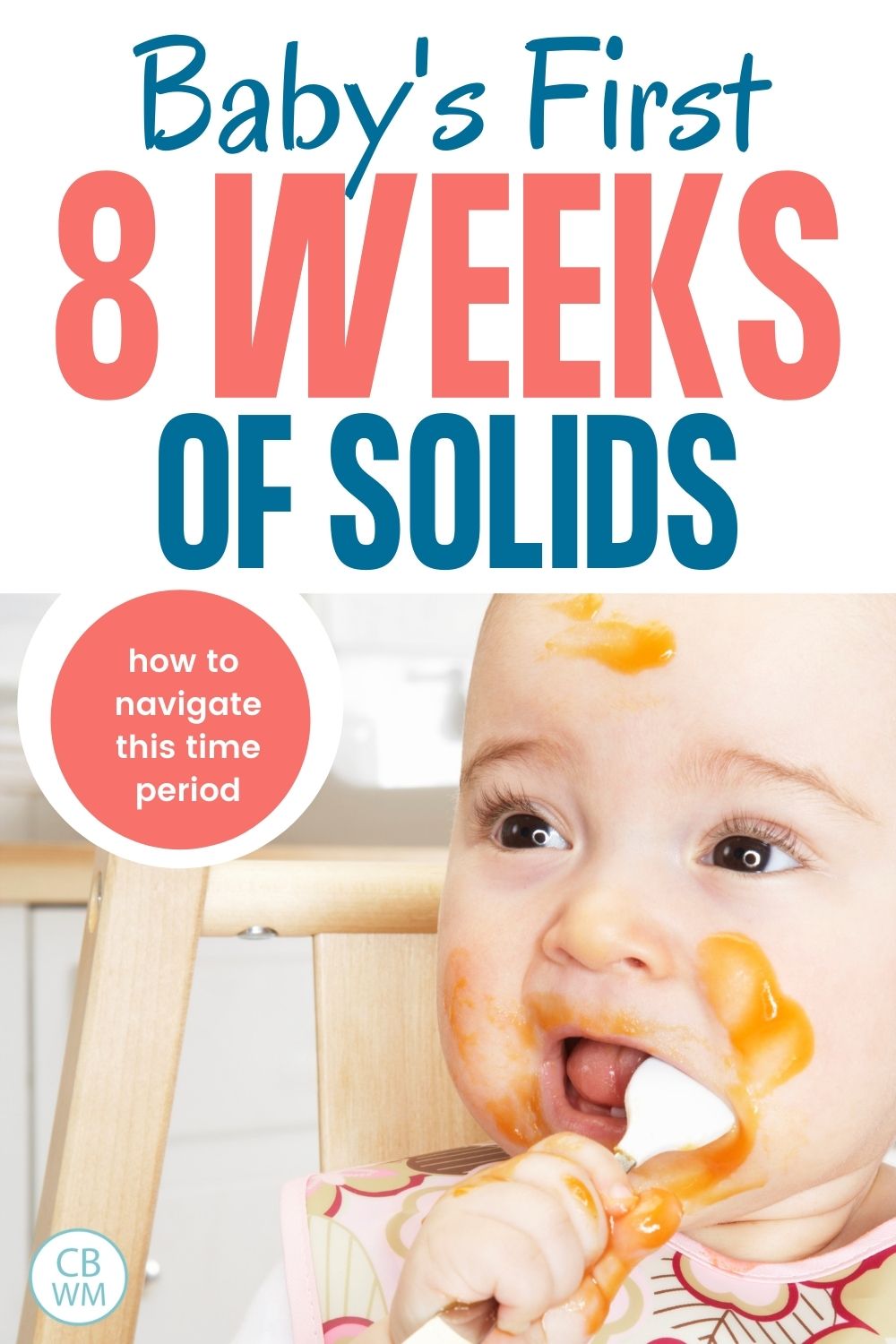 baby's first 8 weeks of solids pinnable image