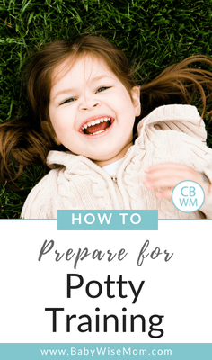 How To Prepare to Start Potty Training. Know readiness cues, equipment to buy, potty training tips, and different methods to try. 