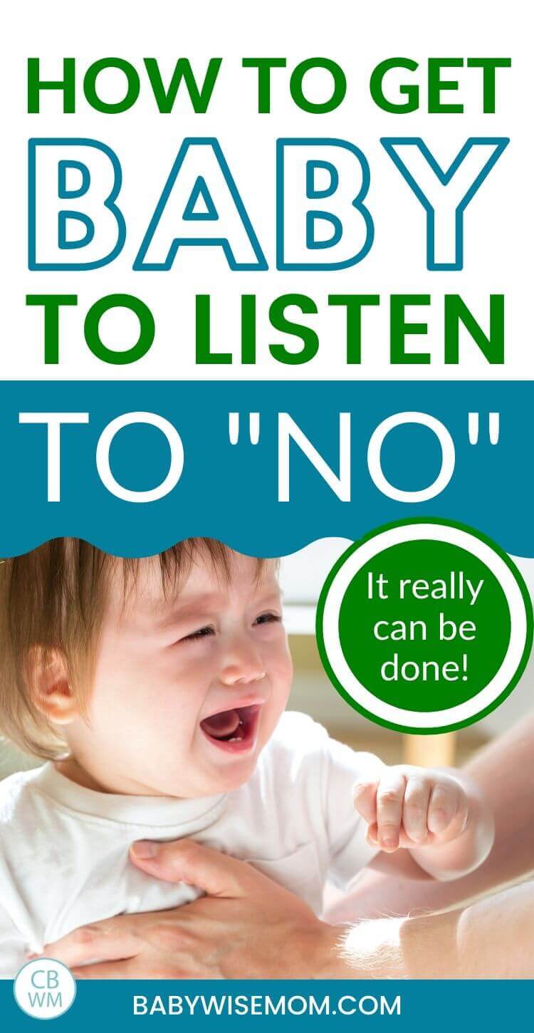 Get your baby to listen to no pinnable image