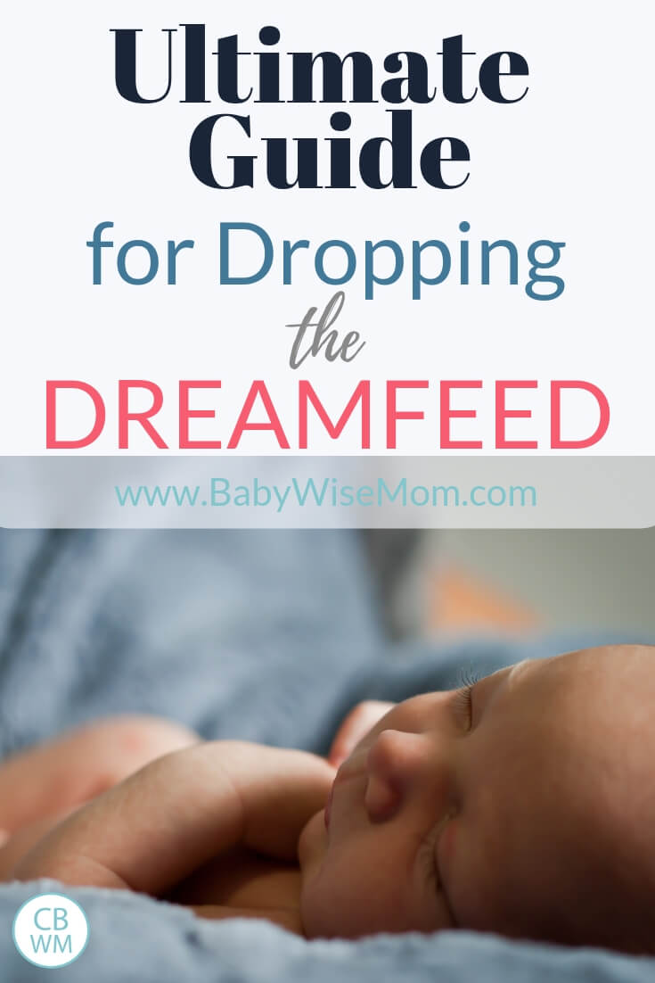 Ultimate Guide for Dropping the Dreamfeed with a picture of a baby on a blue blanket
