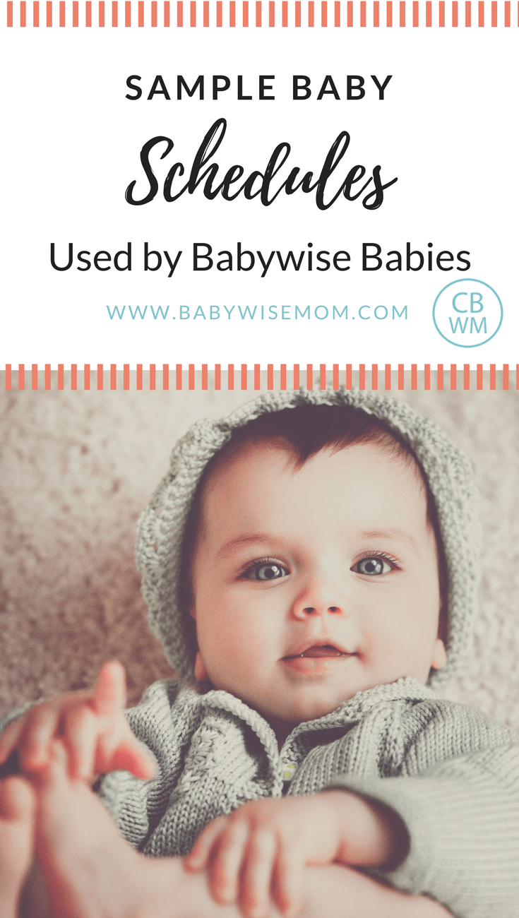 Sample Babywise Baby Schedules Babywise Mom