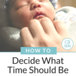 What time is bedtime on the Babywise schedule. When to consider it bedtime and when to consider it nap time.