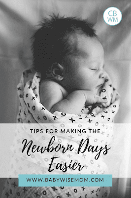 Tips for Making the Newborn Days Easier