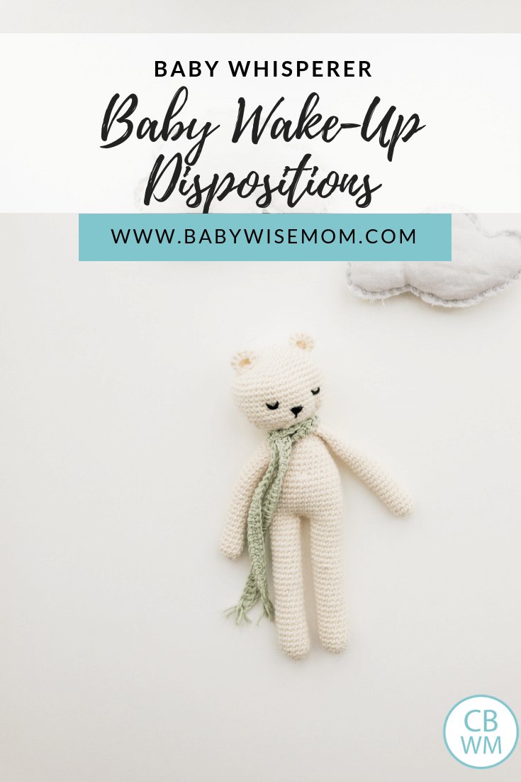 Baby wake up dispositions. Some babies wake up happy and cooing and some wake up grumpy and mad. Read about the different types of babies and how they wake up.