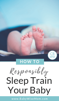 How to Sleep Train Your Baby Responsibly. Tips for doing cry it out in a way that best helps your baby. Sleep training tips.