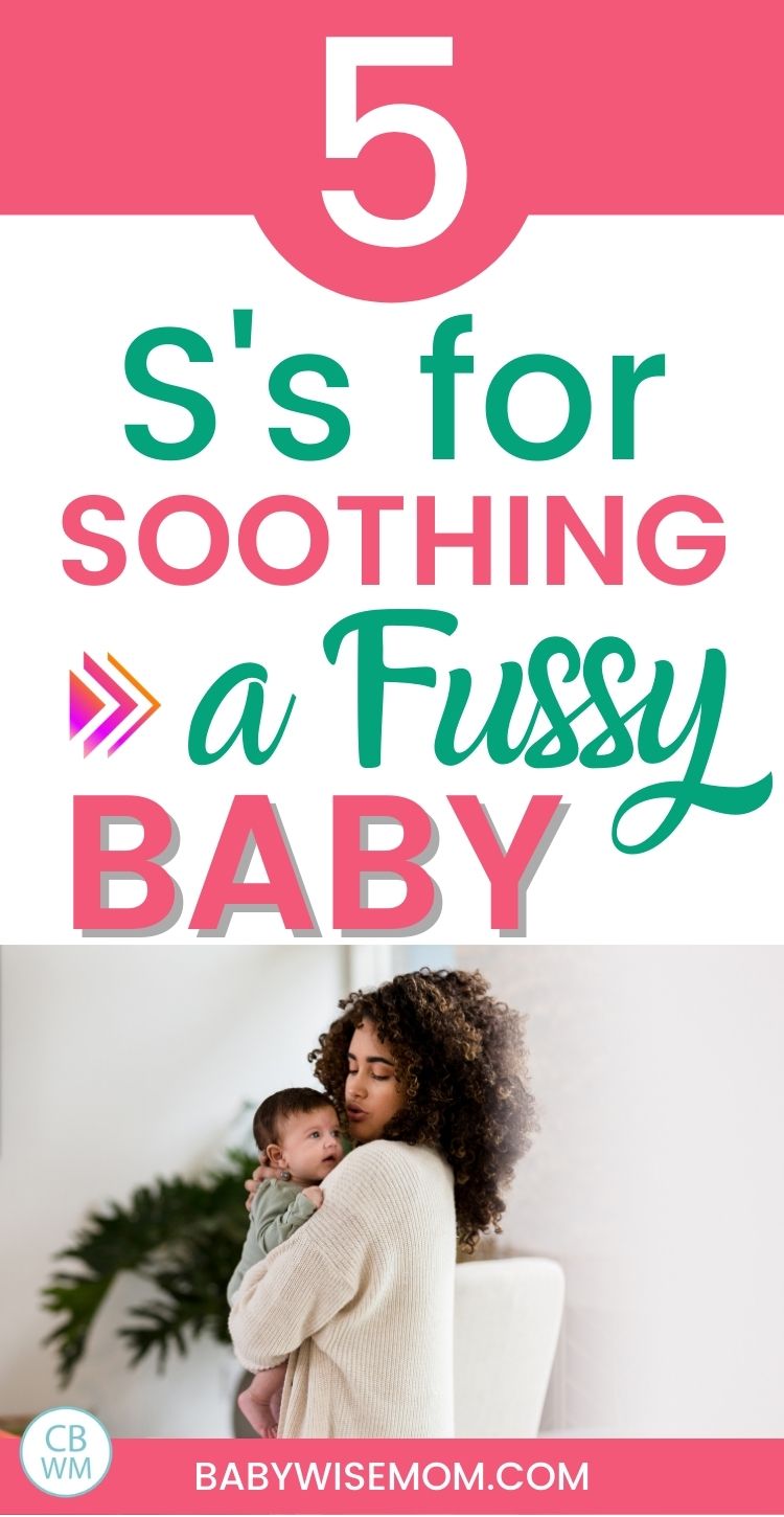 5 S's for soothing a fussy baby pinnable image