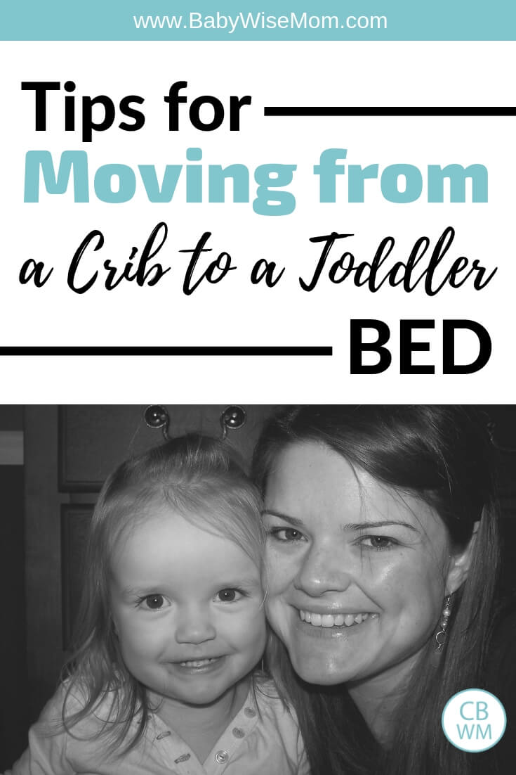 Tips for moving from a crib to a toddler bed with a picture of a mom and her toddler daughter