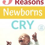 9 common reasons newborns cry and picture of a newborn baby