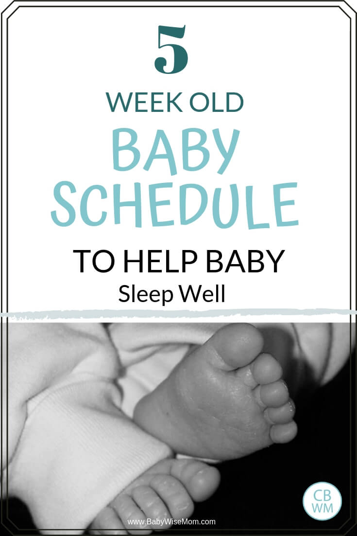 5 week old baby schedule to help baby sleep well with a picture of baby feet in black and white