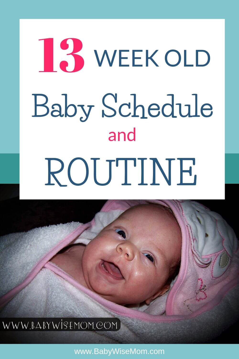 13 week old baby schedule and routine. Schedule and routine for a 12-13 week old newborn baby. Get info on this baby’s daily schedule and what her routine was each day. 13 week old baby routine pinnable image
