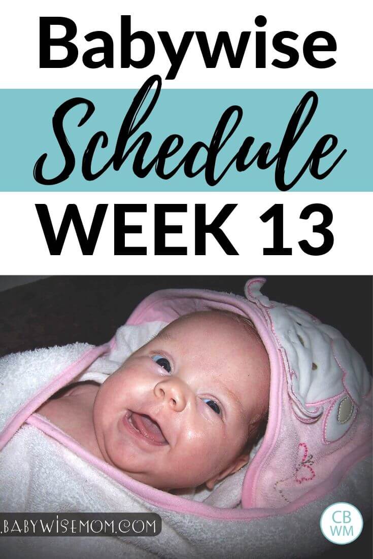 13 week old Babywise schedule pinnable image