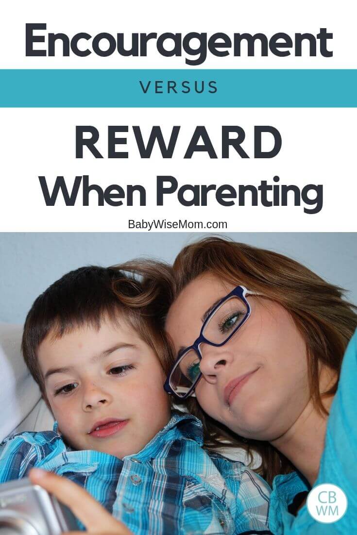 Encouragement versus reward when parenting pinnable image