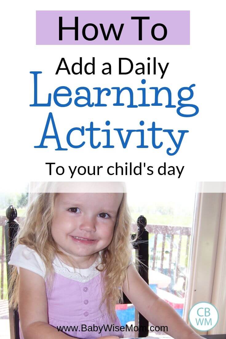 How To Do a Learning Activity of the Day - Babywise Mom