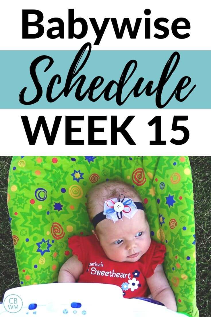 Babywise Schedule Week 15 pinnable image