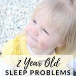 How to solve 2 year old sleep problems pinnable image