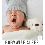 Babywise sleep training. Babywise sleep method and how to sleep train according to On Becoming Babywise.