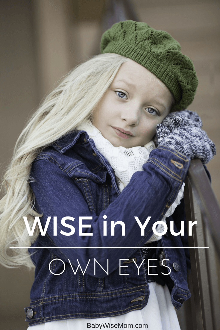 Image with Wise in Your Own Eyes text overlay