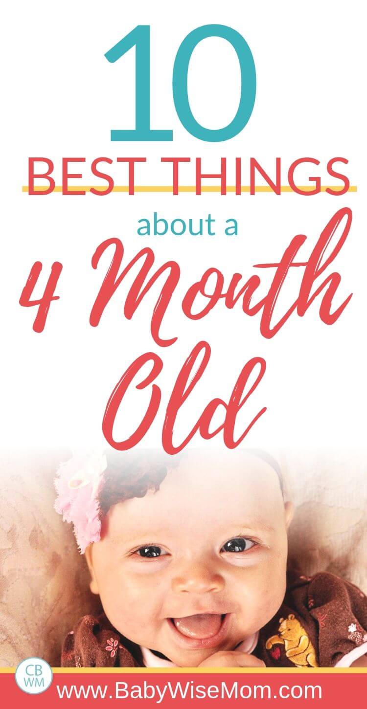 10 best things about 4 month olds