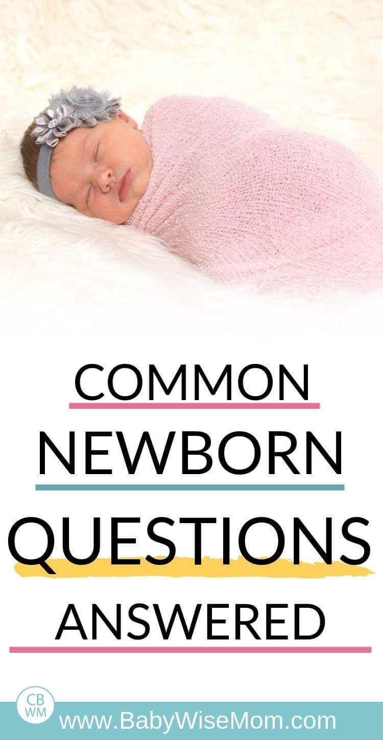 Newborn Questions Pinnable Image