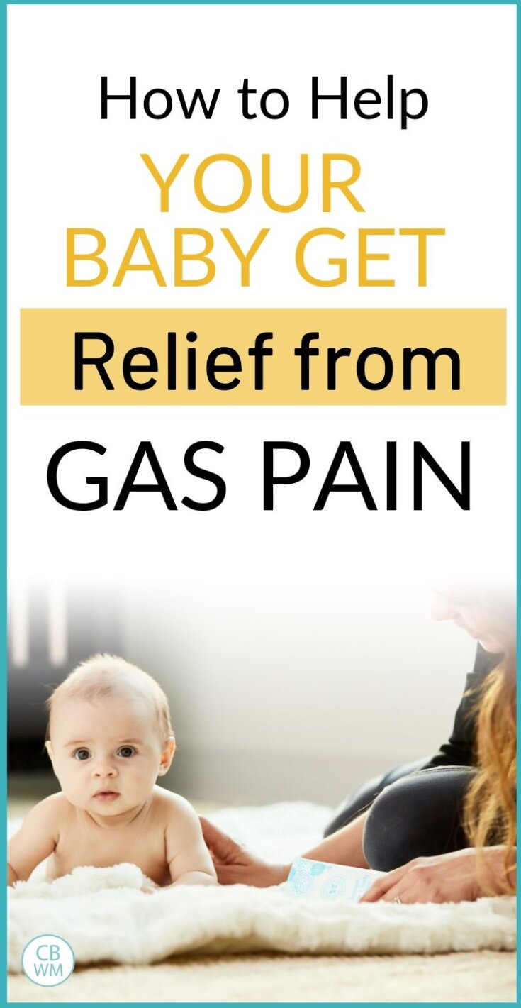 What To Do If Your Baby Has Gas Babywise Mom