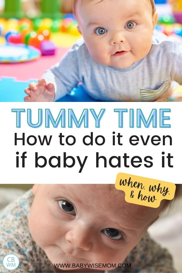 Tummy time even if baby hates it