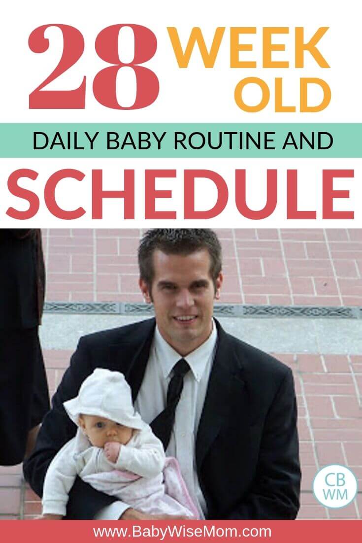 28 week old daily baby routine and schedule. Schedule and routine for a 27-28 week old newborn baby. Get info on this baby’s daily schedule and routine for each day and know how to structure your baby’s day. #babyschedule #sampleschedule #babylife 28 week old baby schedule and routine pinnable image
