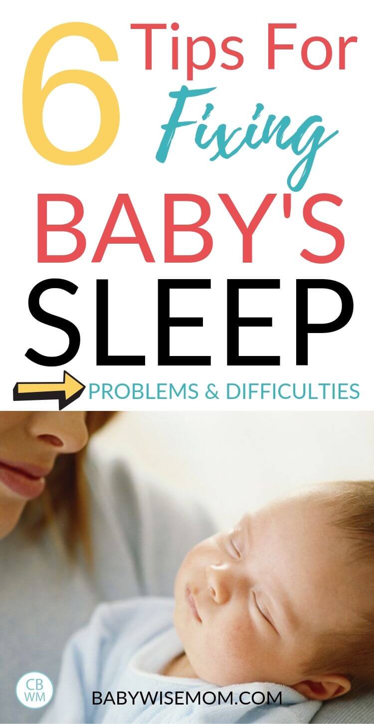 6 Troubleshooting Sleep Variables for Baby - Babywise Mom