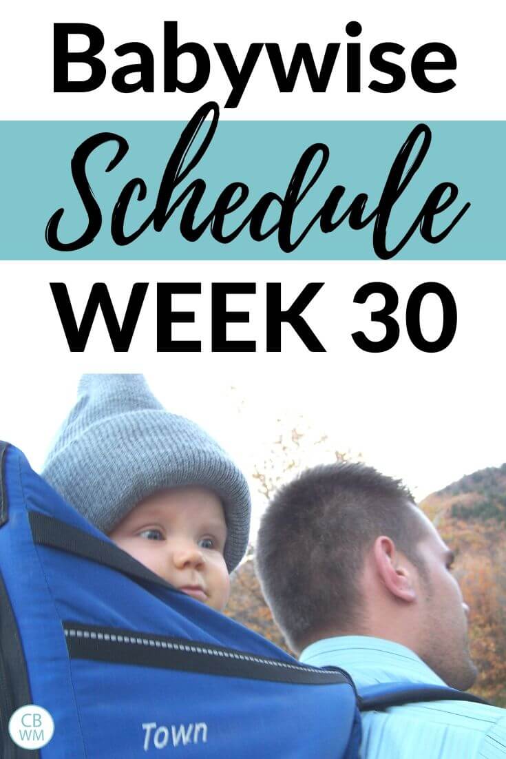 Babywise Schedule Week 30 Pinnable Image