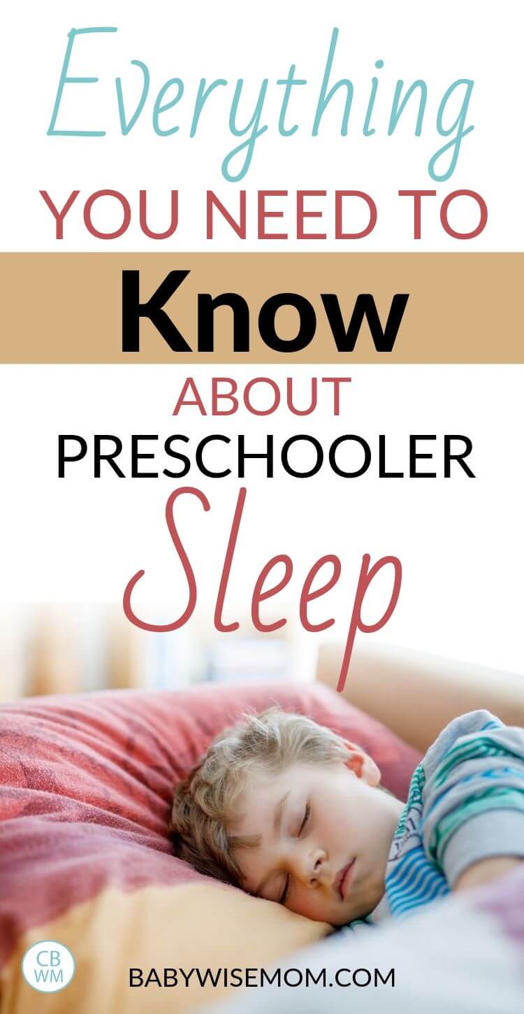 Everything you need to know about preschooler sleep Pinnable Image