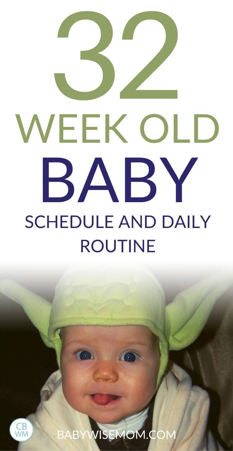 32 week old baby schedule Pinnable Image