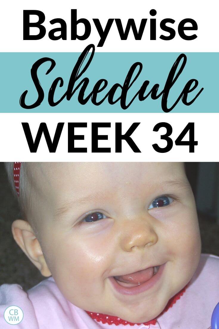 Babywise Schedule Week 34 Pinnable Image