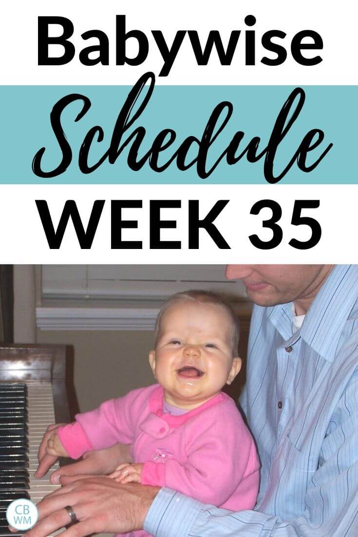 Babywise Schedule week 35 Pinnable image