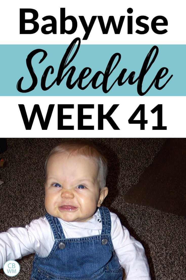 Babywise schedule week 41 pinnable image