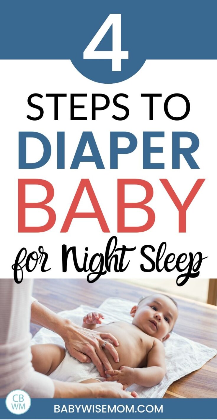 How To Diaper Baby at Night for Optimal Sleep Babywise Mom