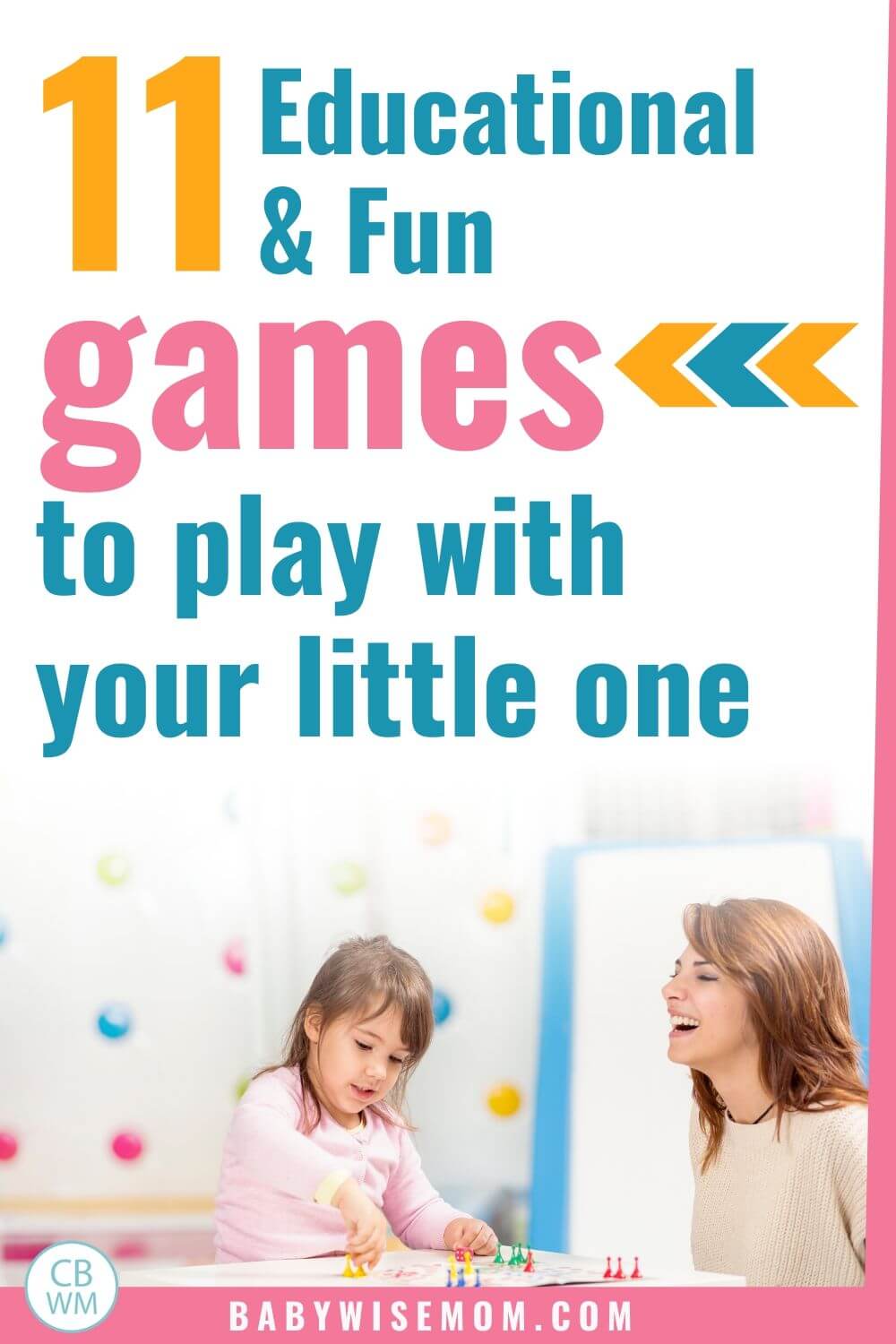 11 educational and fun games to play with your little one pinnable image