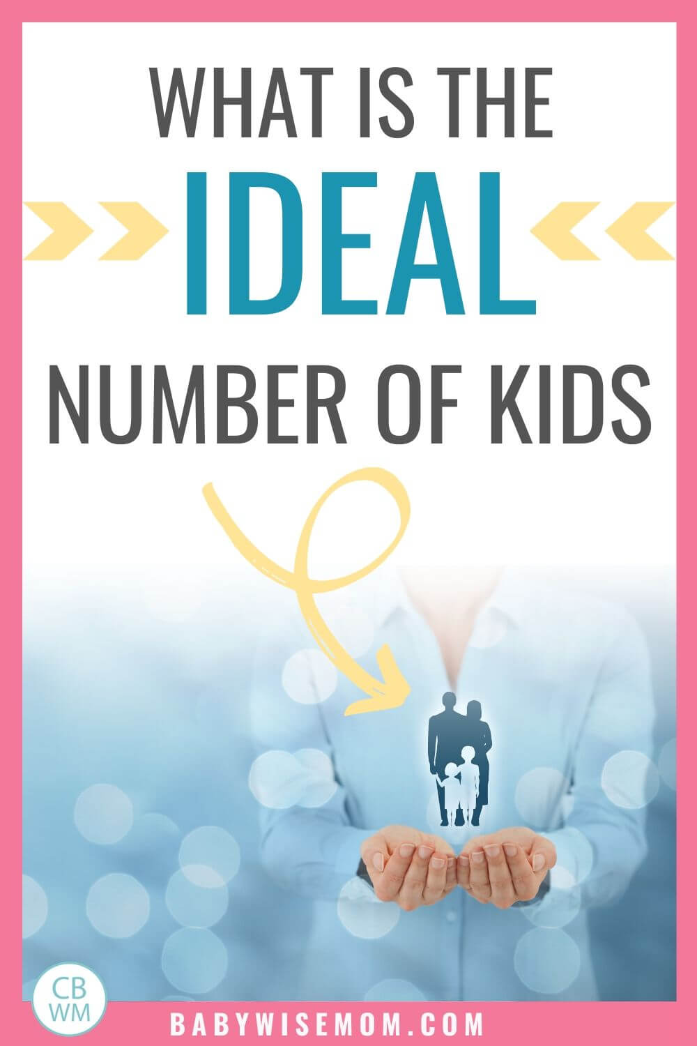 What is the ideal number of kids pinnable image