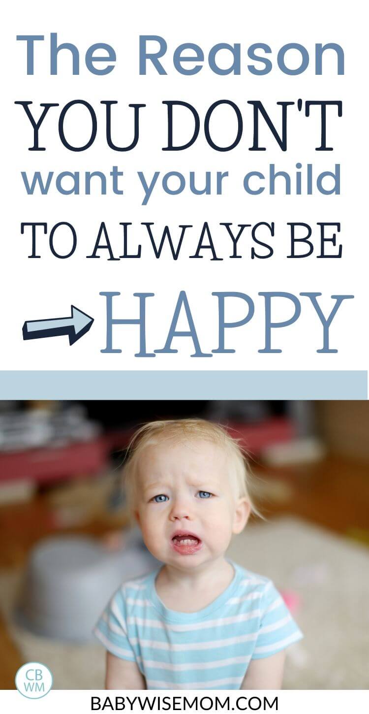 Why you don't always want your child to be happy pinnable image