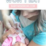 When your baby won't eat pinnable image