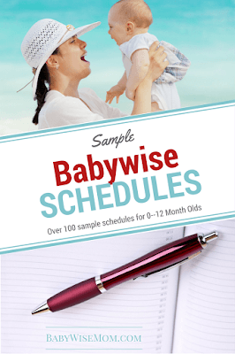 Over 100 sample Babywise schedules for 0-12 month olds | Babywise | #babywise #babywiseschedules Over 100 sample Babywise schedules for 0-12 month olds