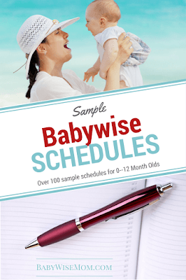 Over 100 sample Babywise schedules for 0-12 month olds