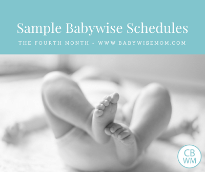 Babywise Sample Schedules: 4 months old 