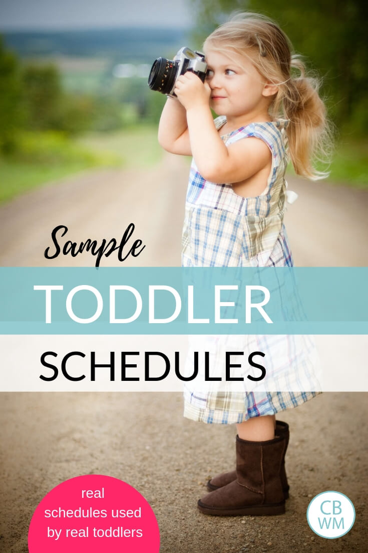 Girl holding camera to her face with text overlay reading sample toddler schedules