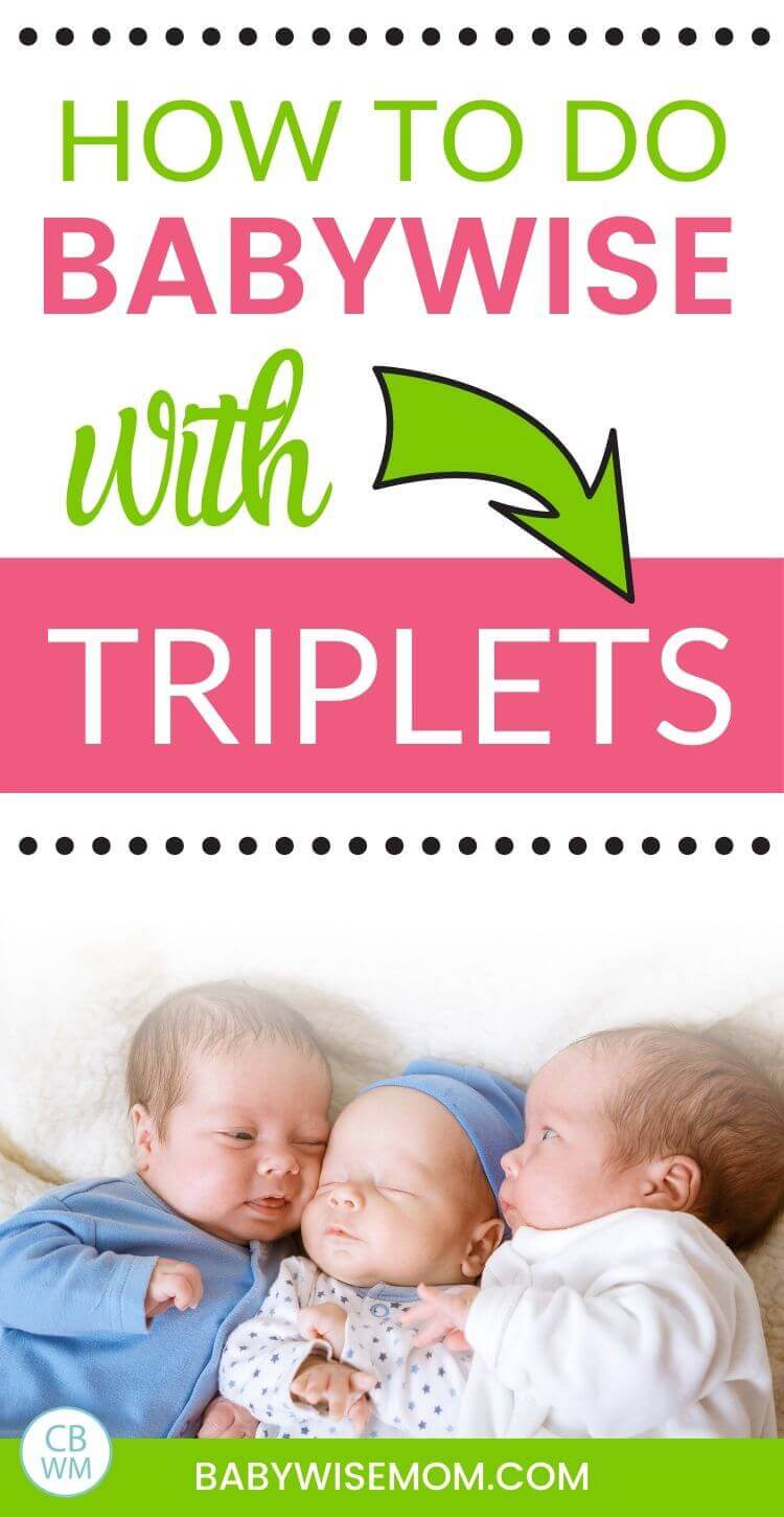 How to do Babywise with triplets pinnable image