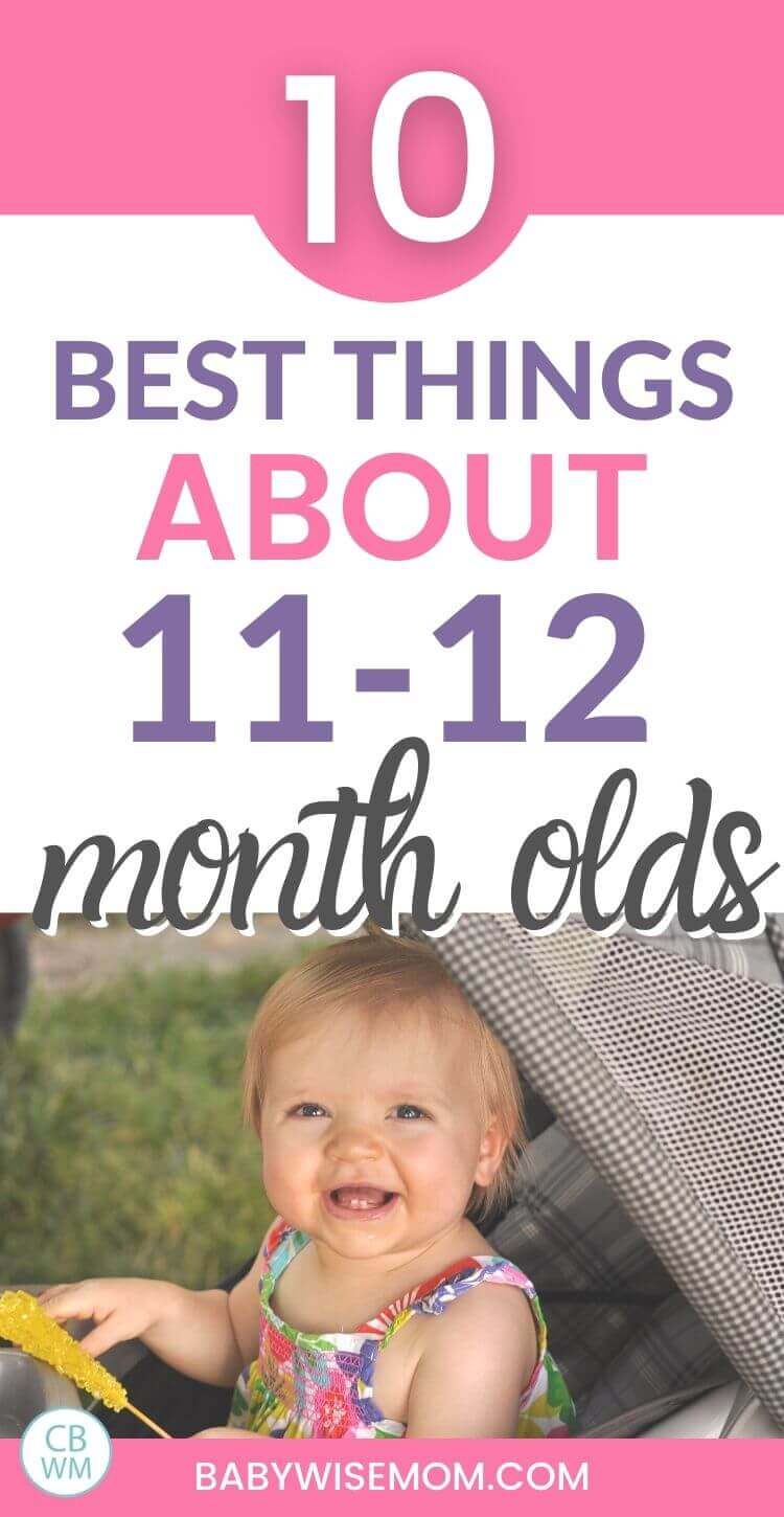 Best things about 11-12 month olds