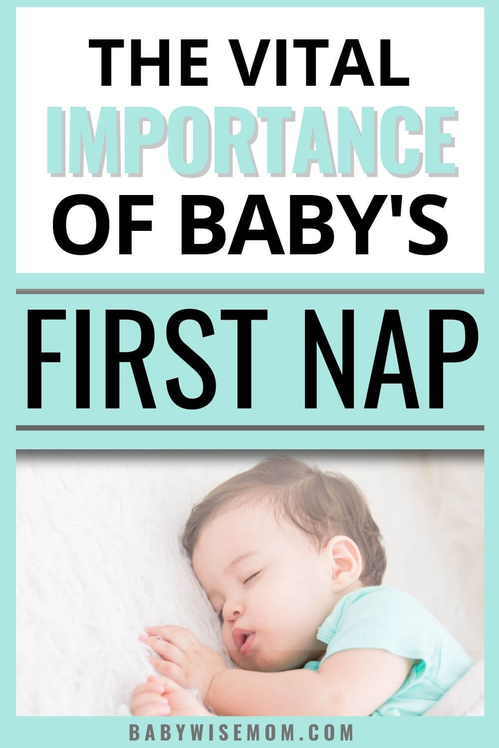 Importance of baby's first nap