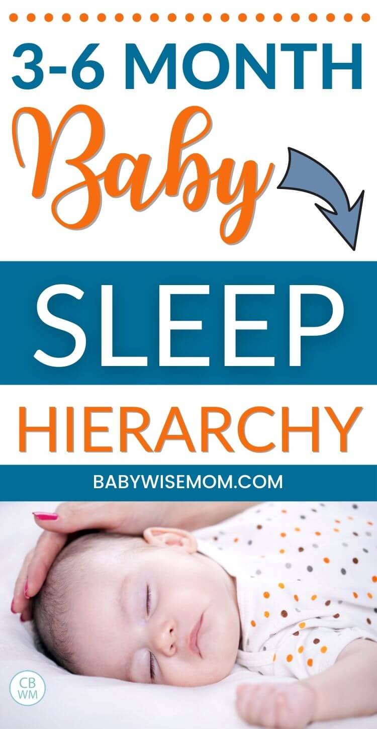3-6 month baby sleep hierarchy