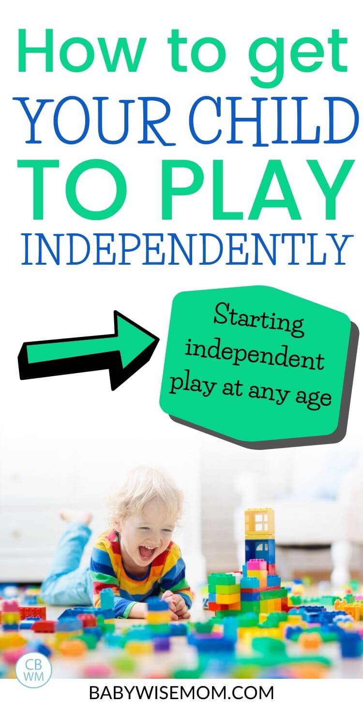 How to start independent play at any age