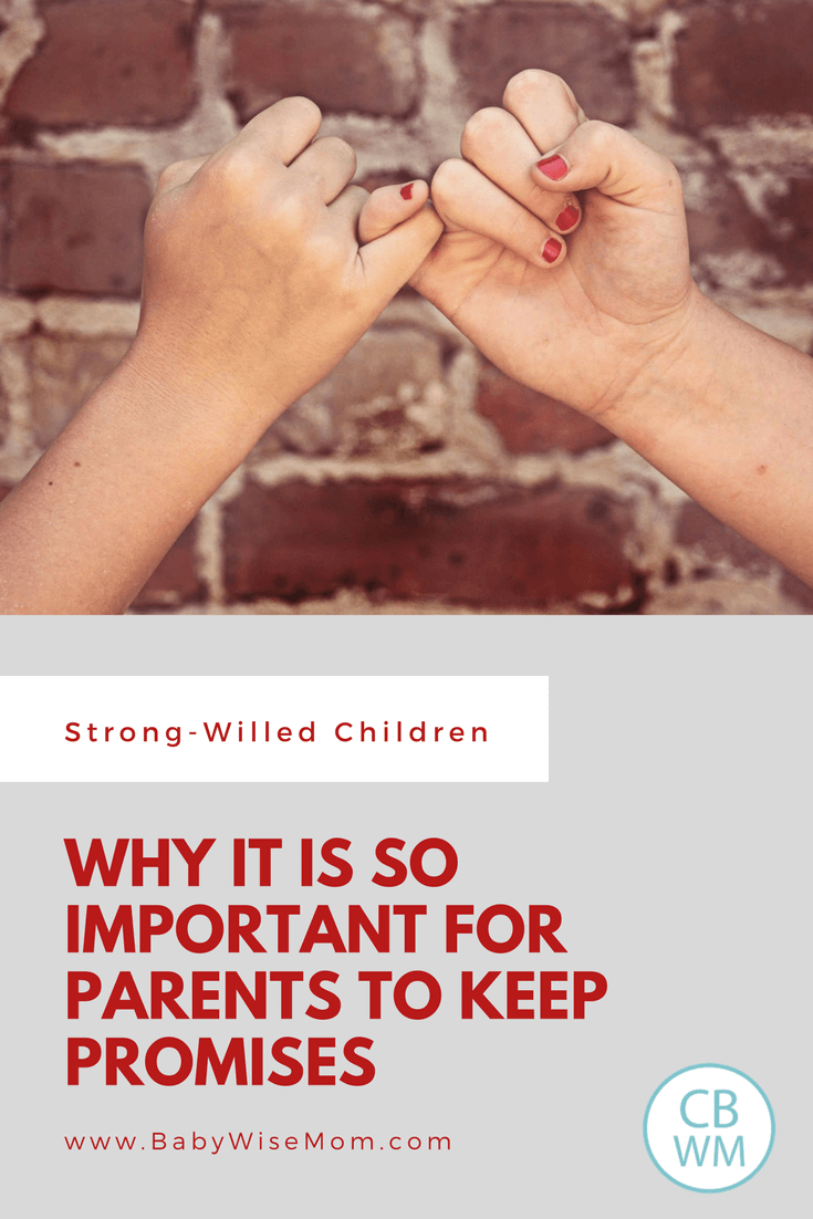 Why It is So Important for Parents to Keep Promises to Their Children Why It is So Important for Parents to Keep Promises to Their Children