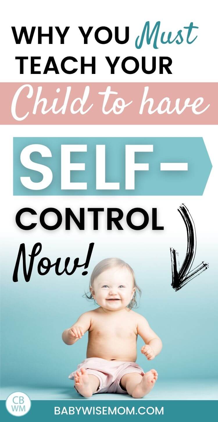 Why you must teach self control now